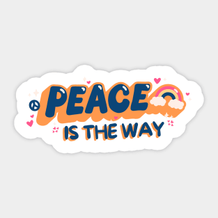 Peace is the way Sticker